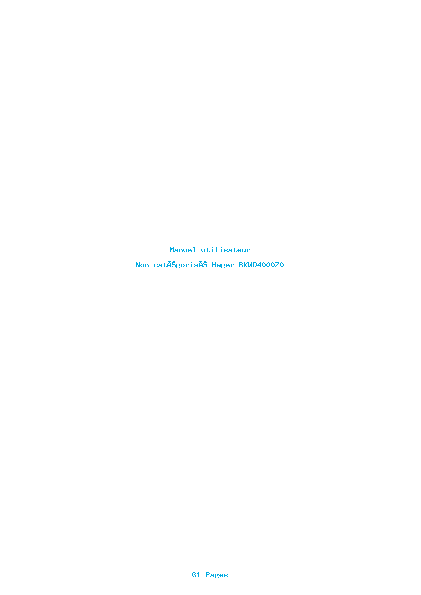 Page 1 de la notice Manuel utilisateur Hager BKWD400070