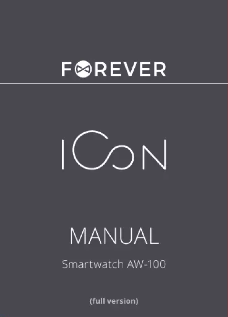Page 1 de la notice Manuel utilisateur Forever ICON AW-100