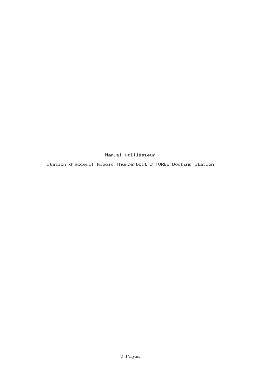 Page 1 de la notice Manuel utilisateur Alogic Thunderbolt 3 TURBO Docking Station
