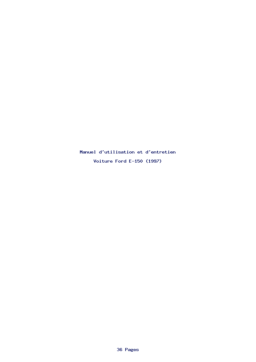 Page 1 de la notice Manuel d'utilisation et d'entretien Ford E-150 (1997)