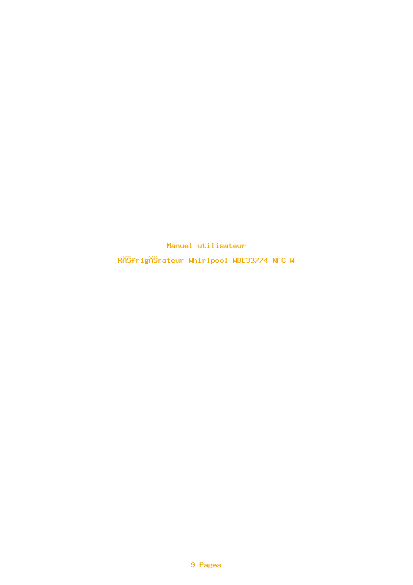 Page 1 de la notice Manuel utilisateur Whirlpool WBE33774 NFC W