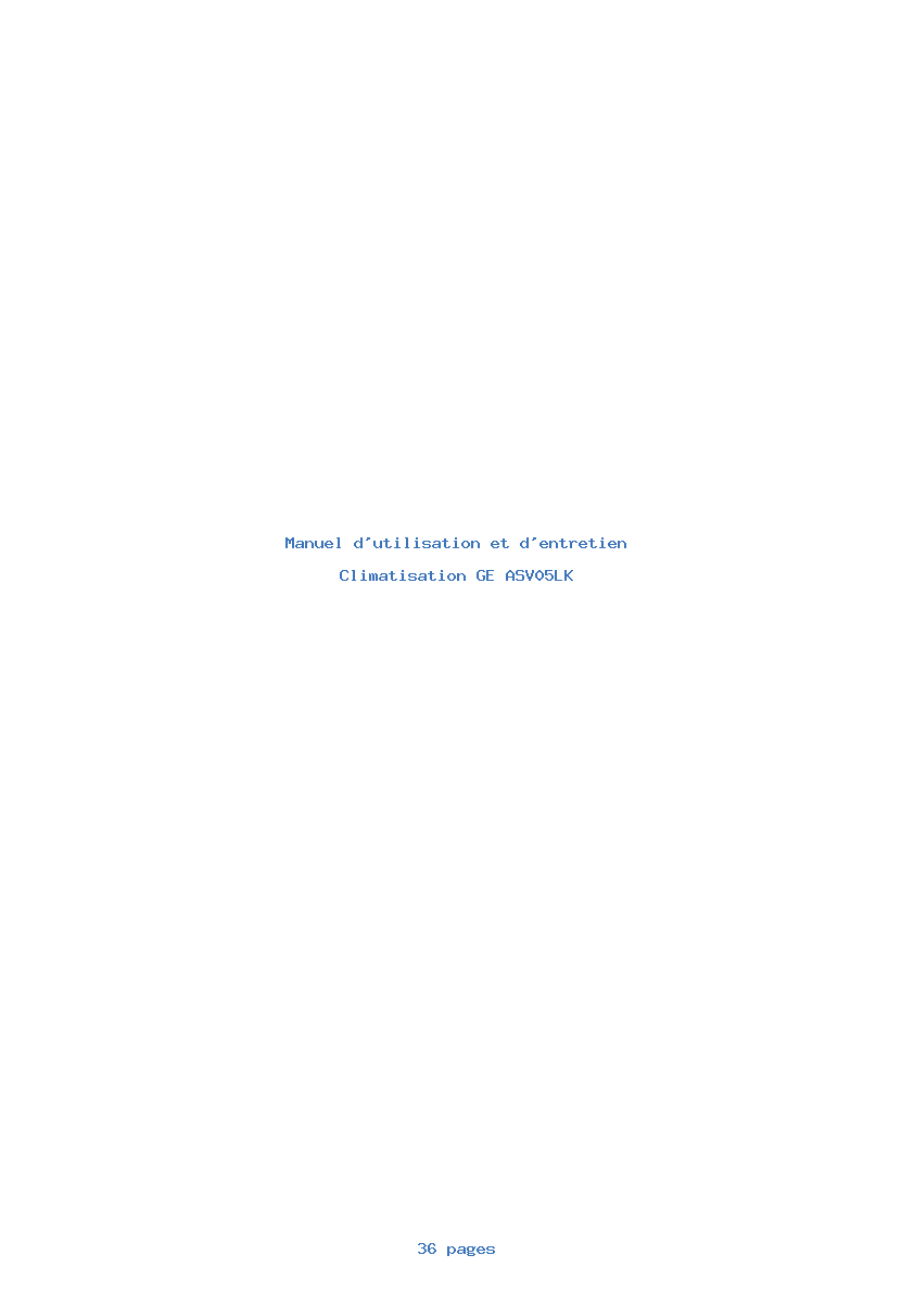 Page 1 de la notice Manuel d'utilisation et d'entretien GE ASV05LK