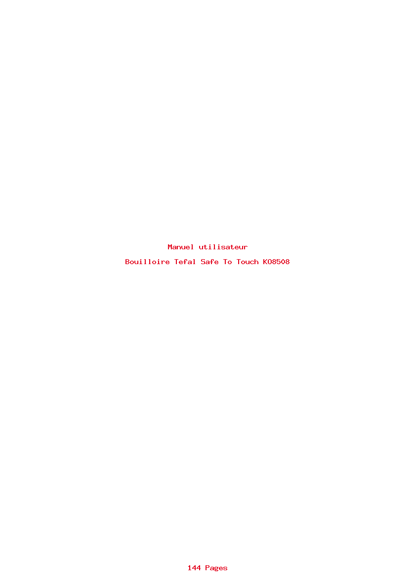 Page 1 de la notice Manuel utilisateur Tefal Safe To Touch KO8508