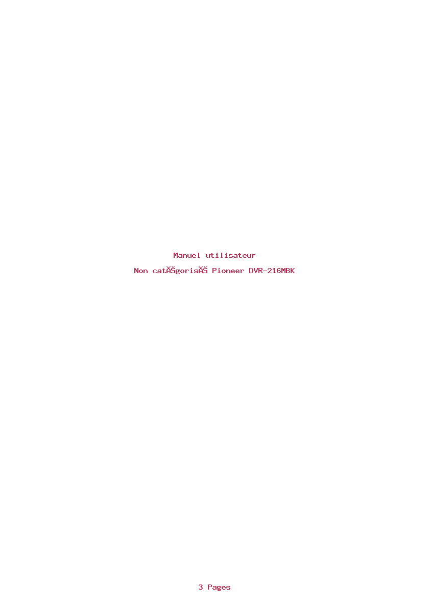Page 1 de la notice Manuel utilisateur Pioneer DVR-216MBK