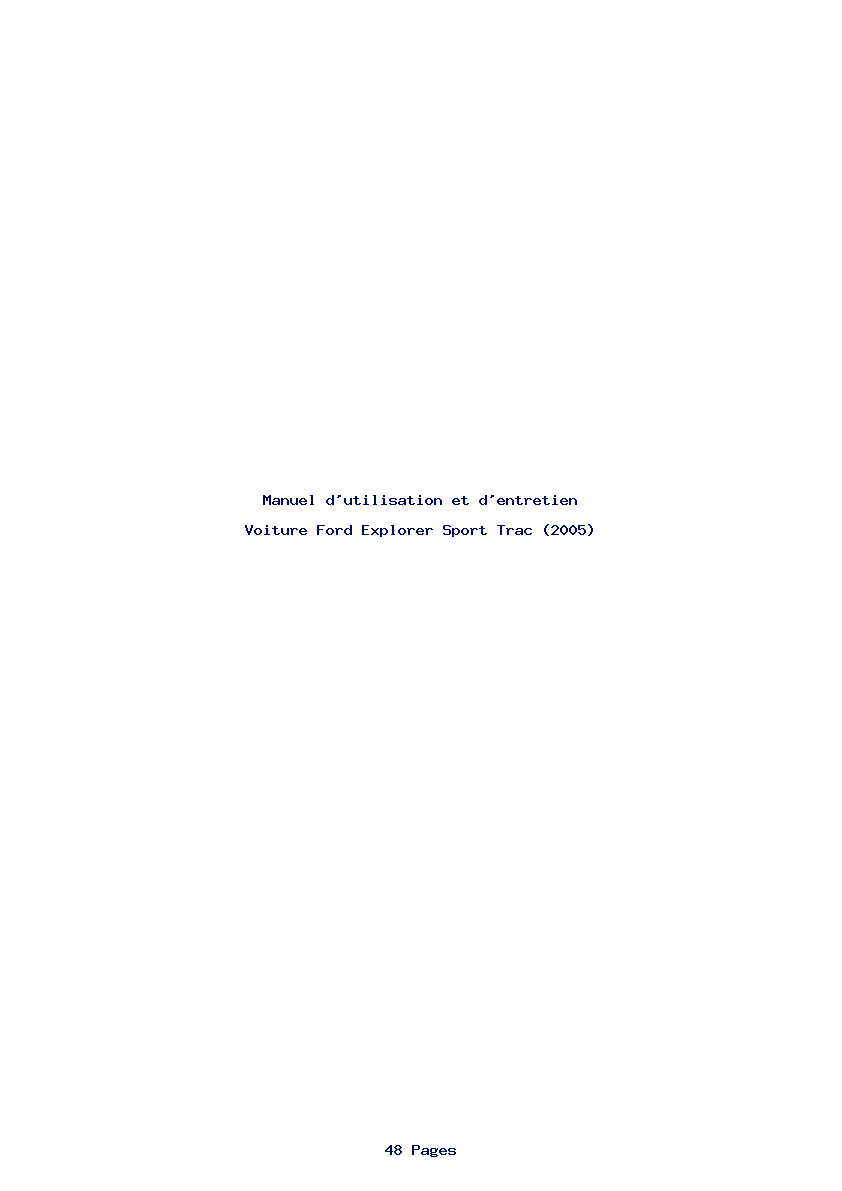 Page 1 de la notice Manuel d'utilisation et d'entretien Ford Explorer Sport Trac (2005)