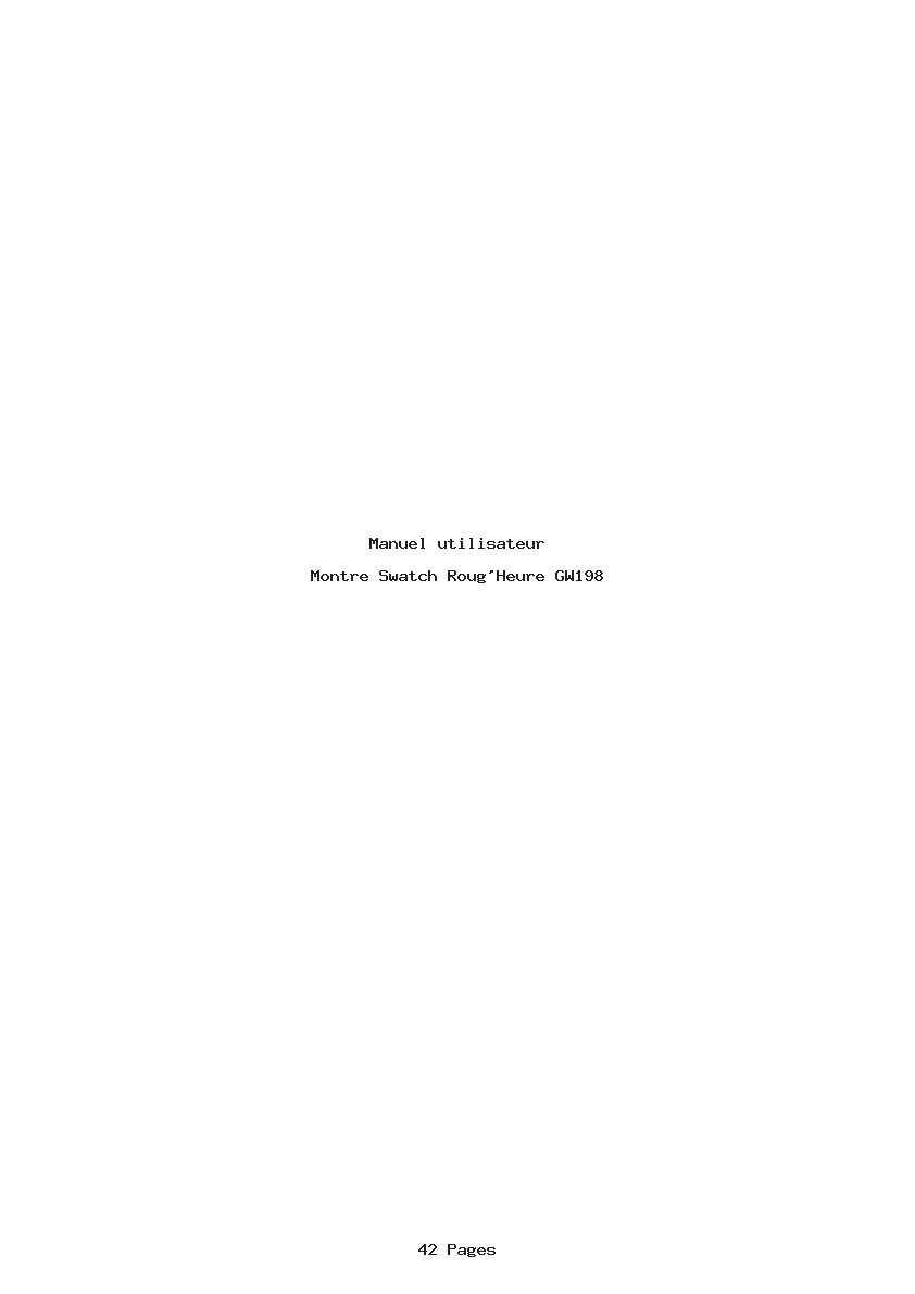 Page 1 de la notice Manuel utilisateur Swatch Roug'Heure GW198