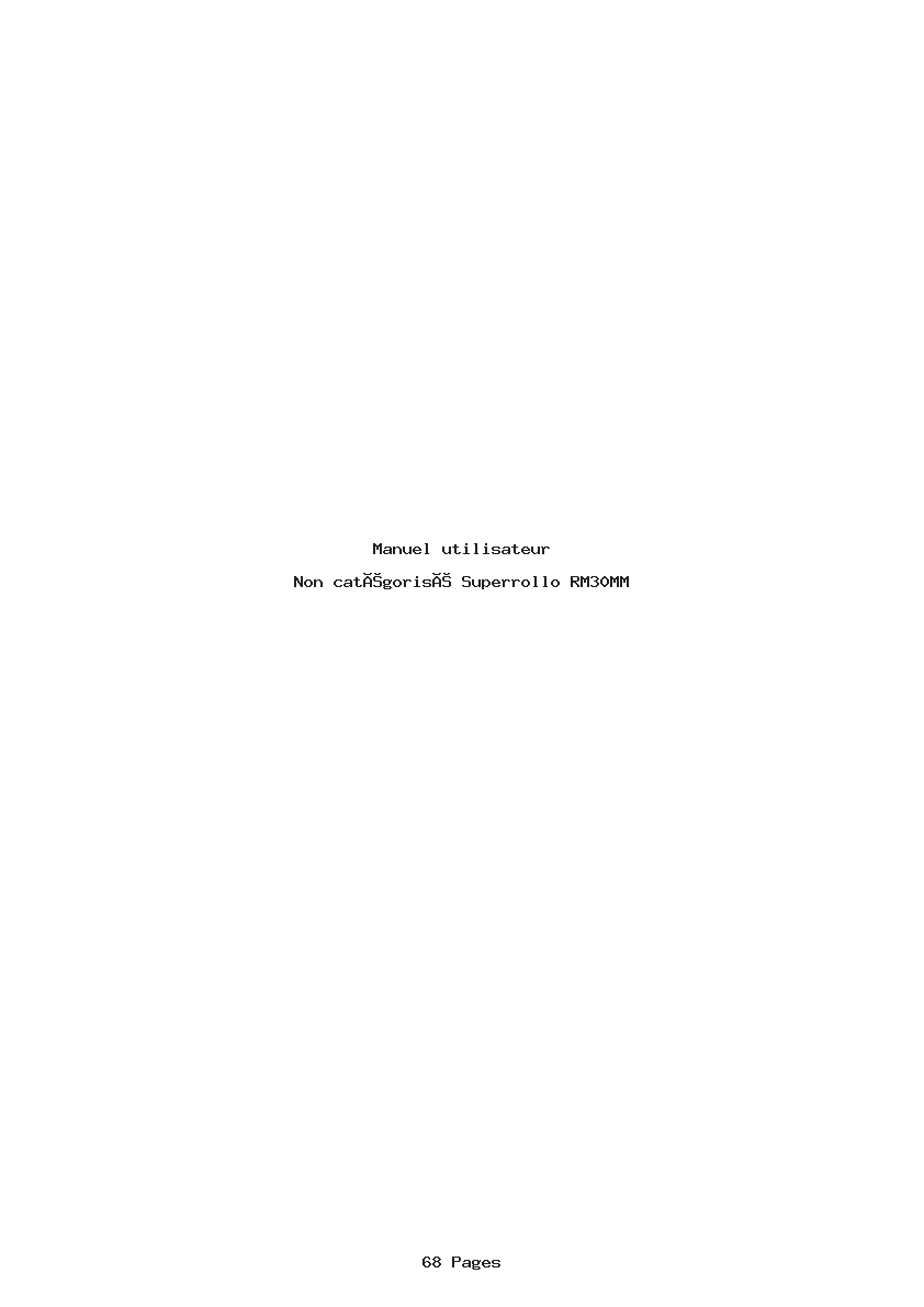 Page 1 de la notice Manuel utilisateur Superrollo RM30MM