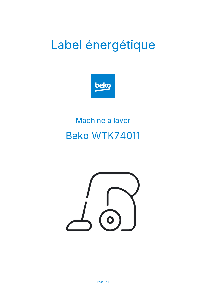 Page 1 de la notice Label énergétique Beko WTK74011