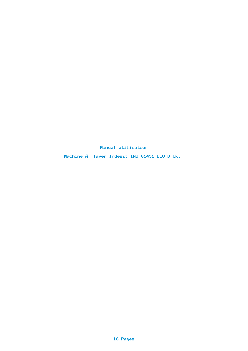 Page 1 de la notice Manuel utilisateur Indesit IWD 61451 ECO B UK.T