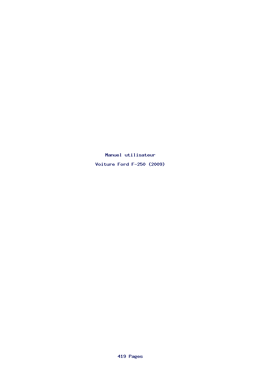 Page 1 de la notice Manuel utilisateur Ford F-250 (2009)