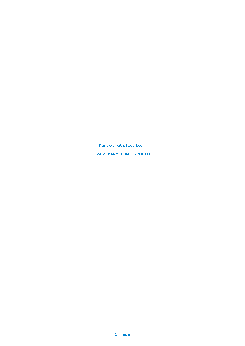 Page 1 de la notice Manuel utilisateur Beko BBNIE2300XD