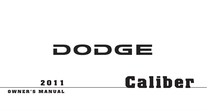 Page 1 de la notice Manuel utilisateur Dodge Caliber (2011)