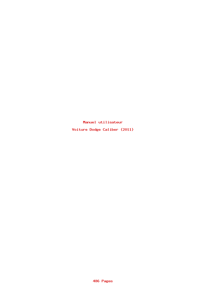 Page 1 de la notice Manuel utilisateur Dodge Caliber (2011)