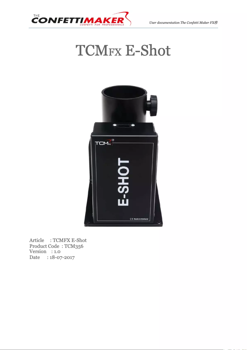 Page 1 de la notice Manuel utilisateur The Confetti Maker E-Shot
