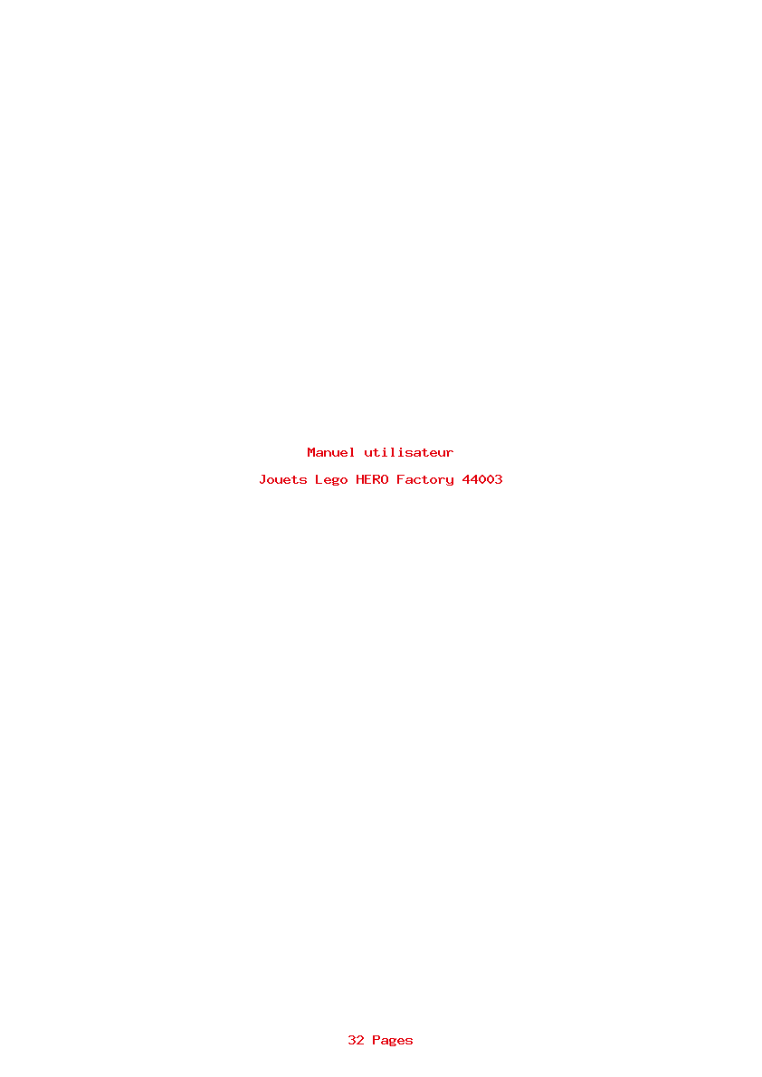 Page 1 de la notice Manuel utilisateur Lego HERO Factory 44003