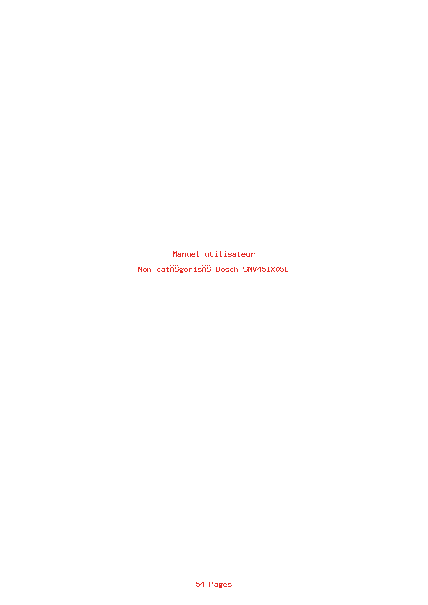 Page 1 de la notice Manuel utilisateur Bosch SMV45IX05E