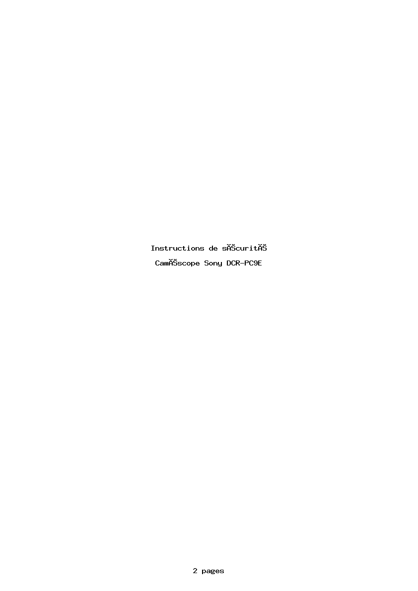 Page 1 de la notice Instructions de sécurité Sony DCR-PC9E
