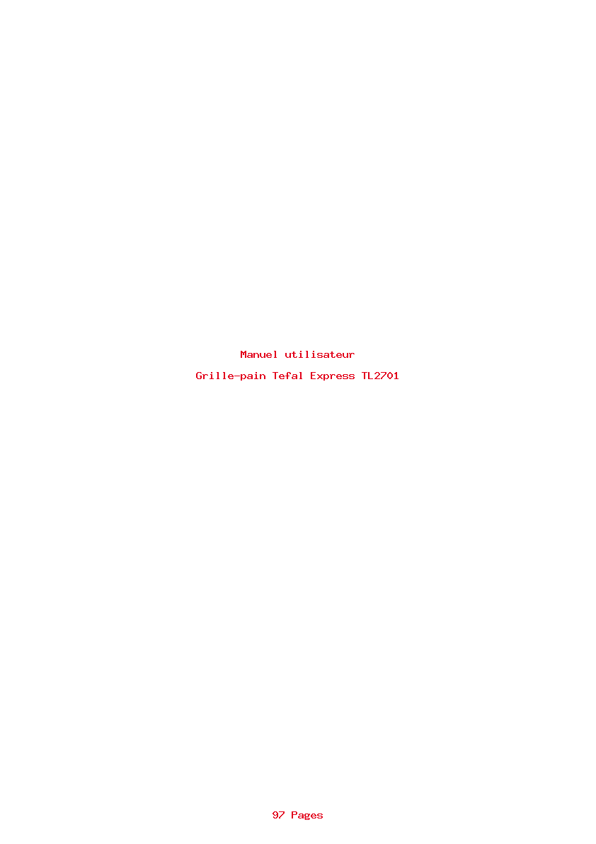 Page 1 de la notice Manuel utilisateur Tefal Express TL2701