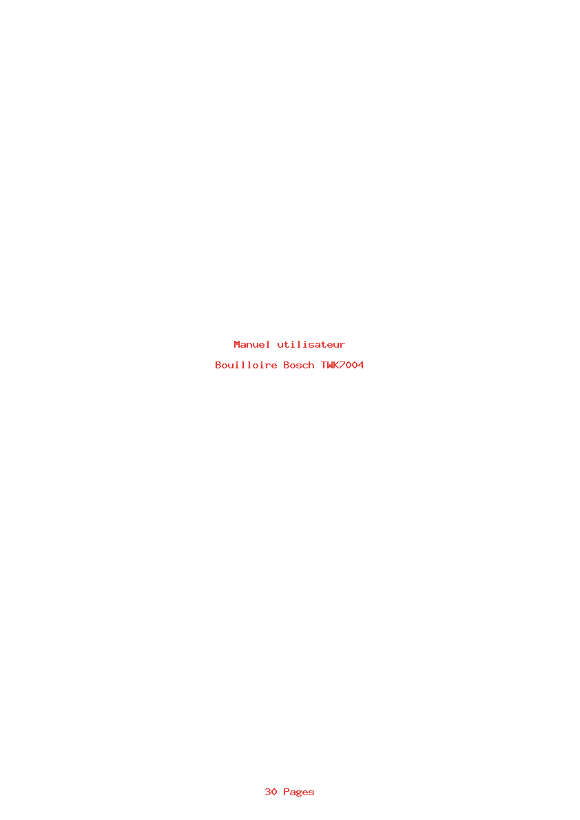 Page 1 de la notice Manuel utilisateur Bosch TWK7004