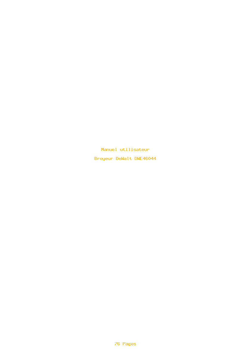 Page 1 de la notice Manuel utilisateur DeWalt DWE46044