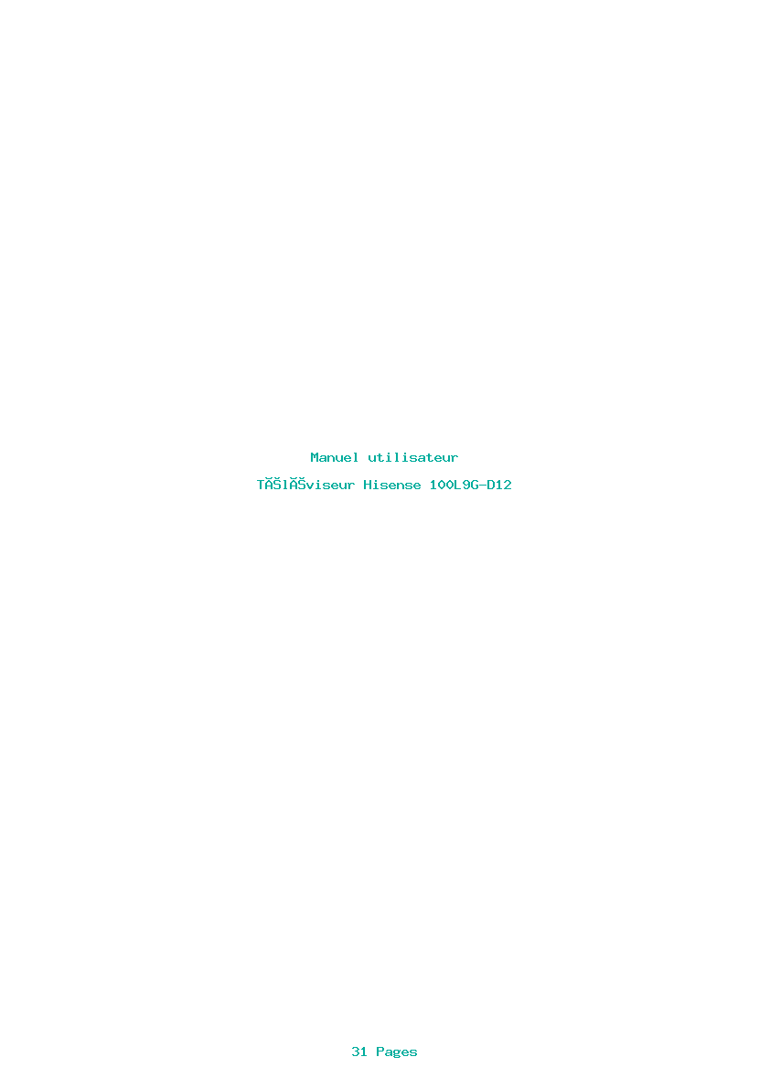 Page 1 de la notice Manuel utilisateur Hisense 100L9G-D12