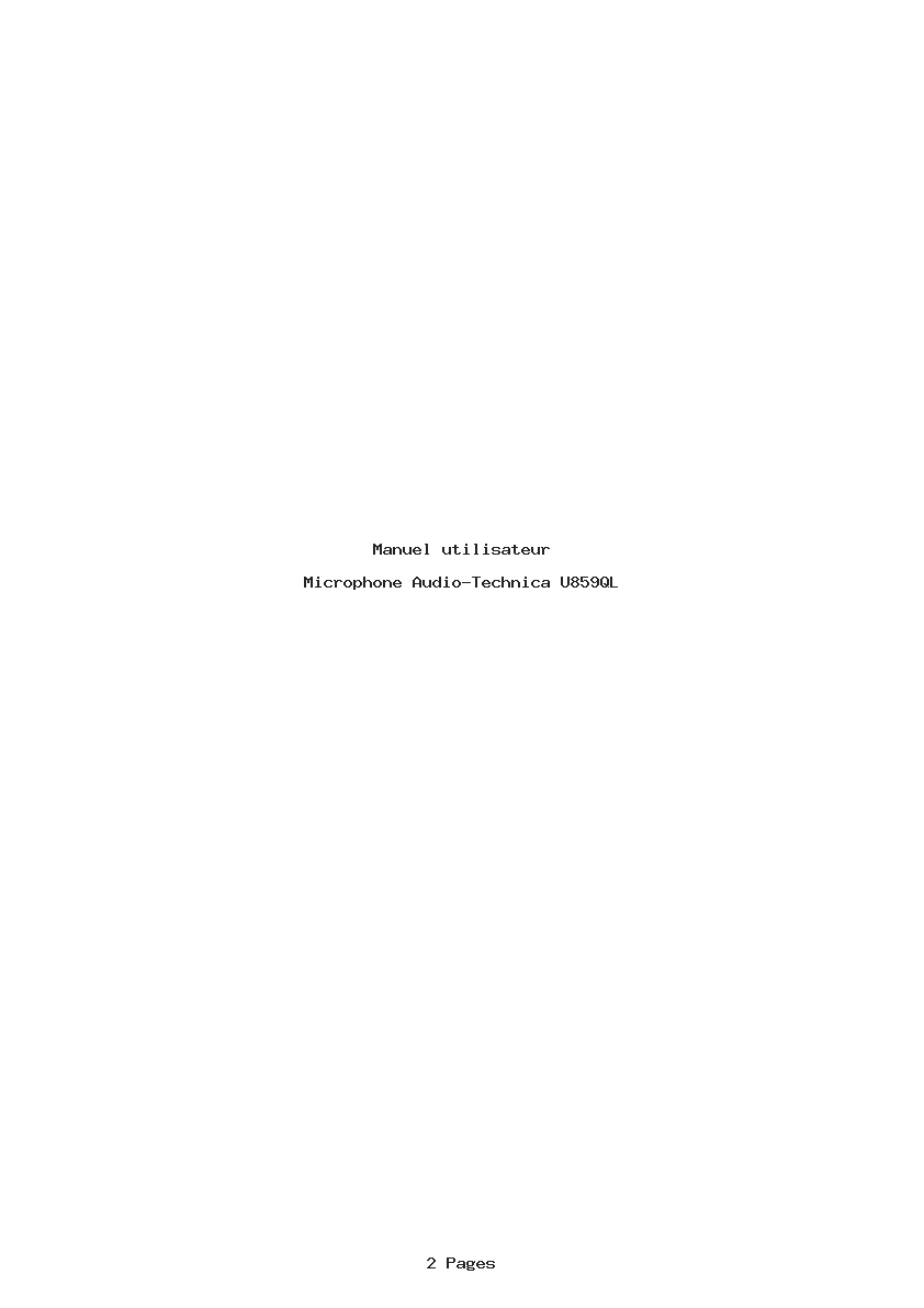 Page 1 de la notice Manuel utilisateur Audio-Technica U859QL