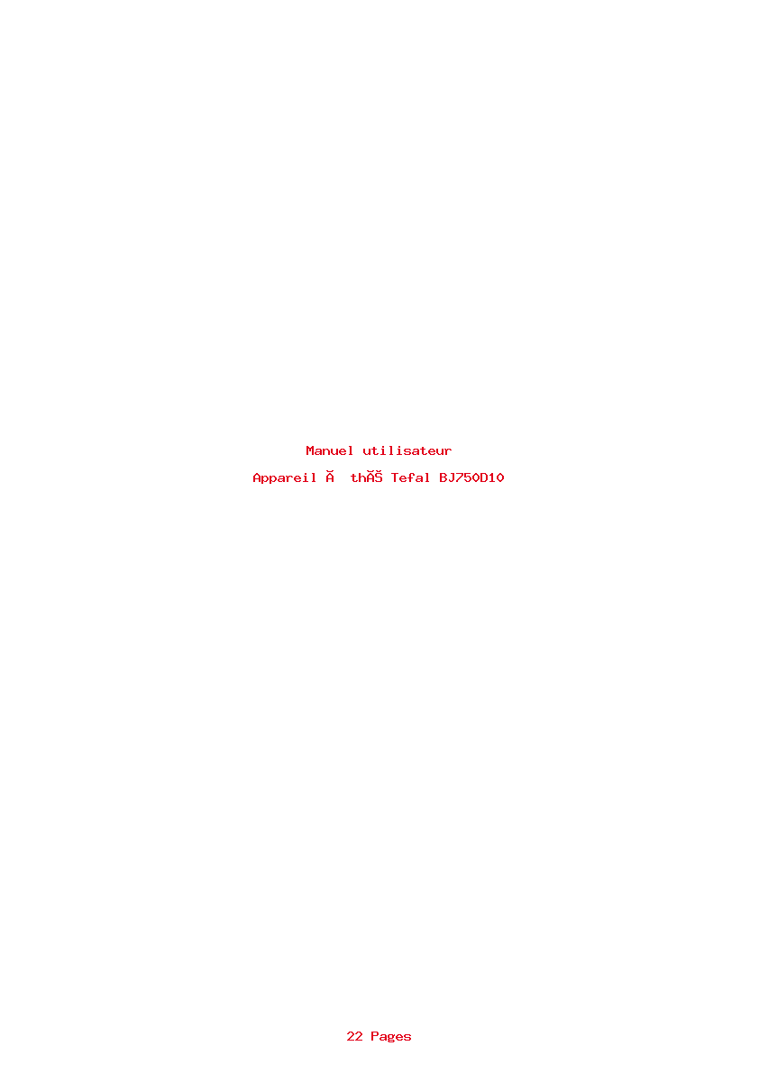 Page 1 de la notice Manuel utilisateur Tefal BJ750D10