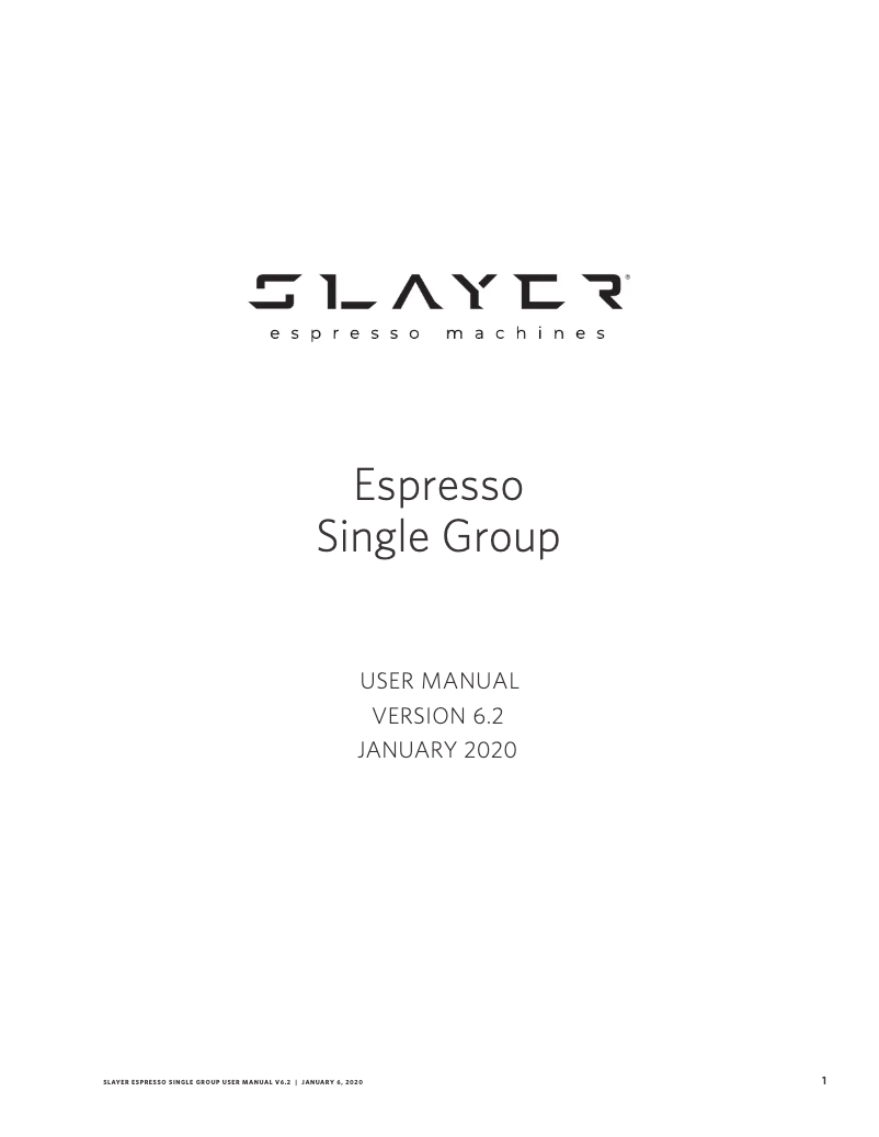 Page 1 de la notice Manuel utilisateur Slayer Espresso Single Group