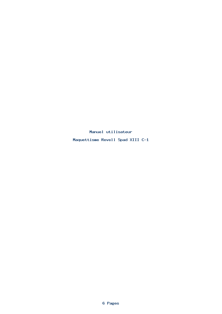 Page 1 de la notice Manuel utilisateur Revell Spad XIII C-1