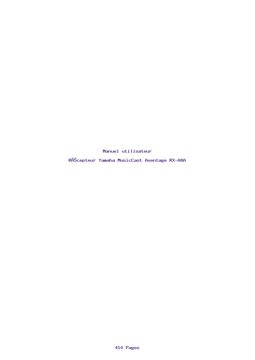Page 1 de la notice Manuel utilisateur Yamaha MusicCast Aventage RX-A8A