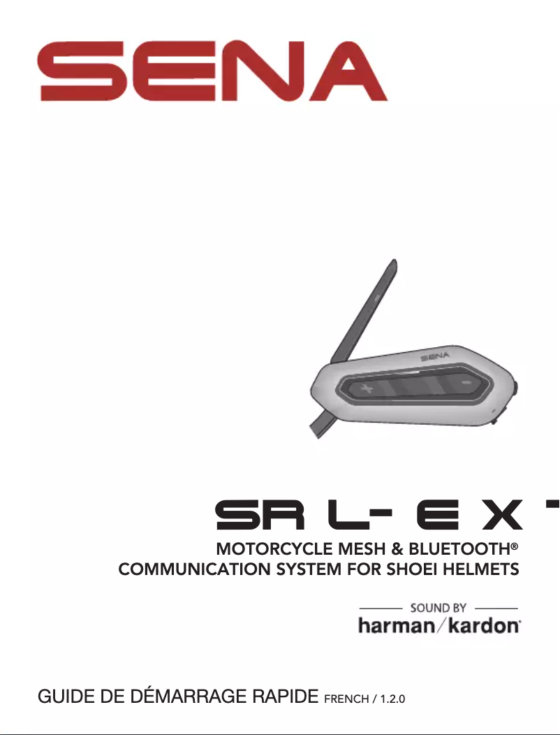 Page 1 de la notice Guide de démarrage rapide Sena SRL-EXT