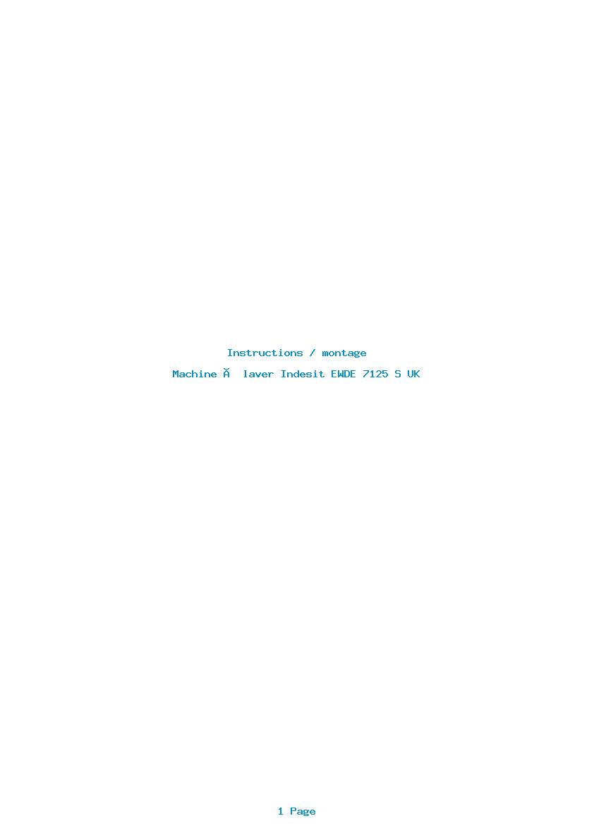 Page 1 de la notice Instructions / montage Indesit EWDE 7125 S UK
