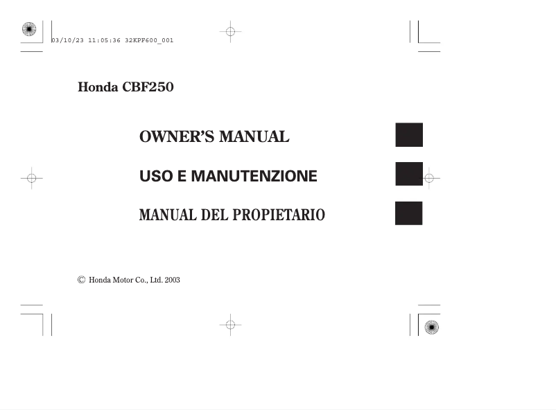 Page 1 de la notice Manuel utilisateur Honda CBF250 (2003)