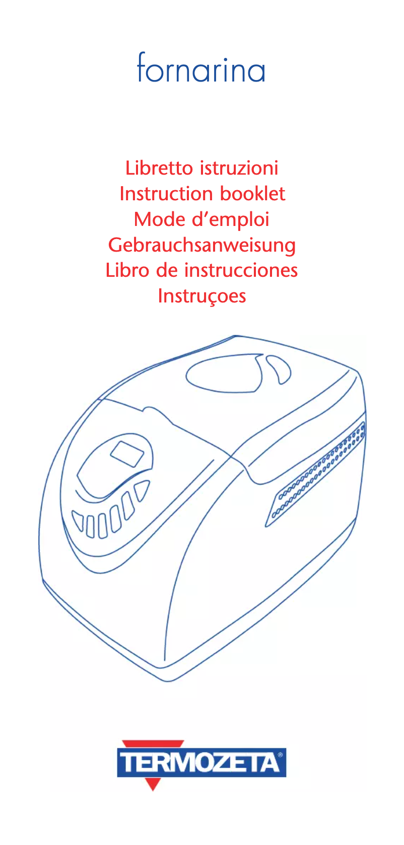 Page 1 de la notice Manuel utilisateur Termozeta Fornarina 73980