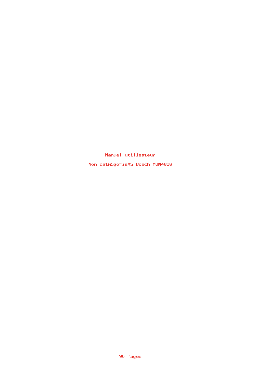 Page 1 de la notice Manuel utilisateur Bosch MUM4856