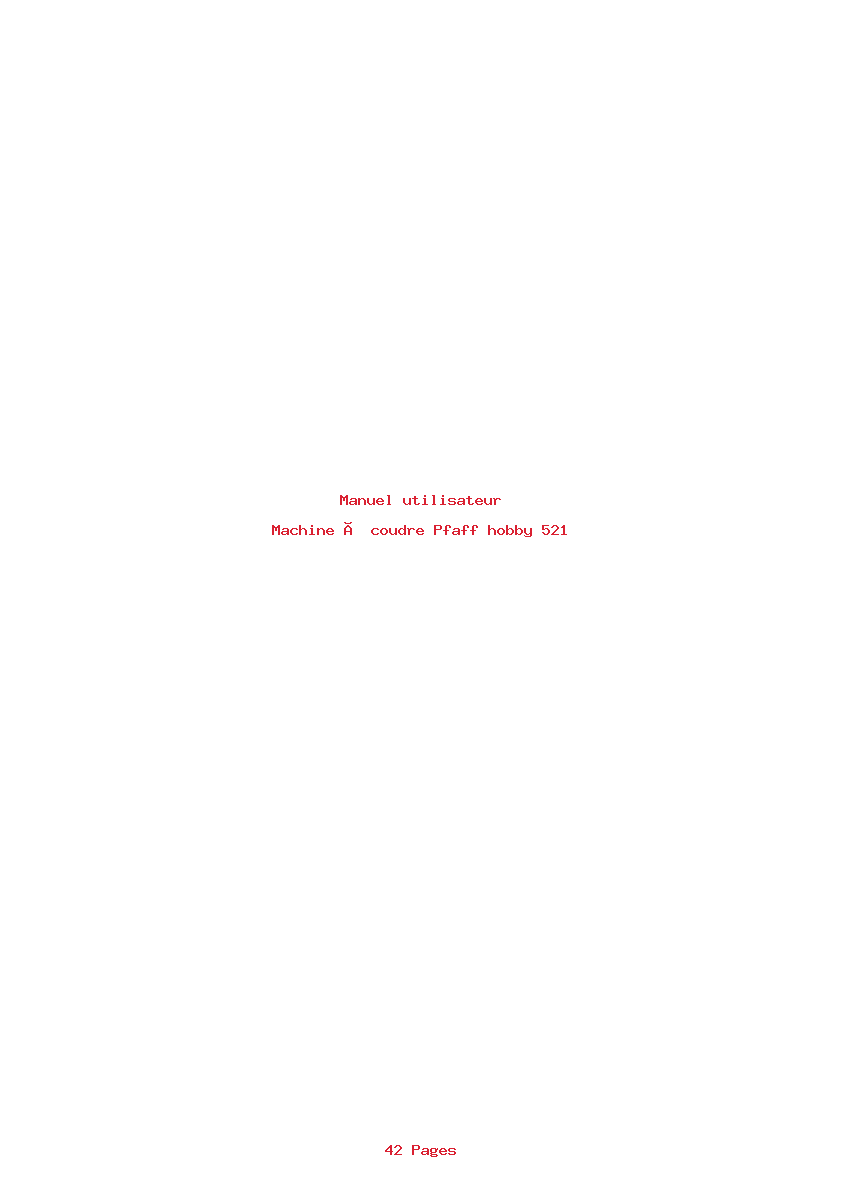 Page 1 de la notice Manuel utilisateur Pfaff hobby 521