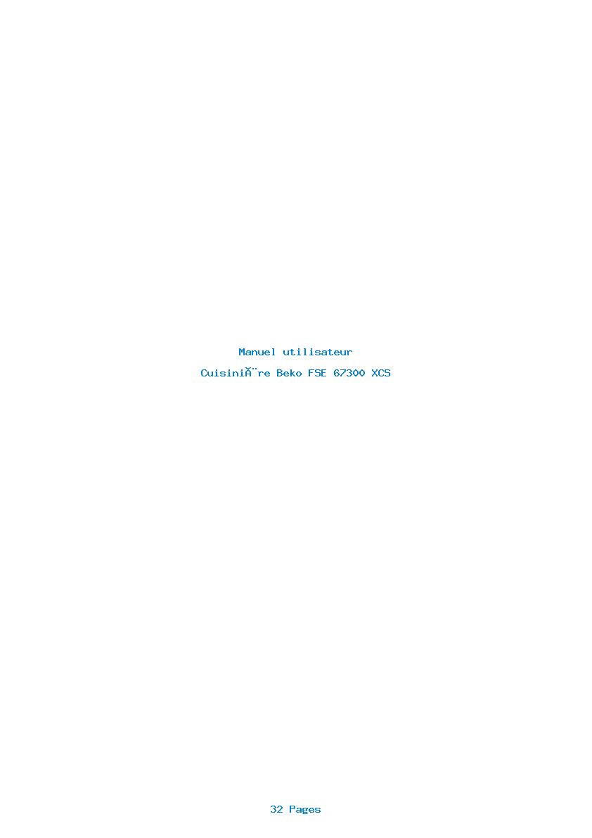 Page 1 de la notice Manuel utilisateur Beko FSE 67300 XCS