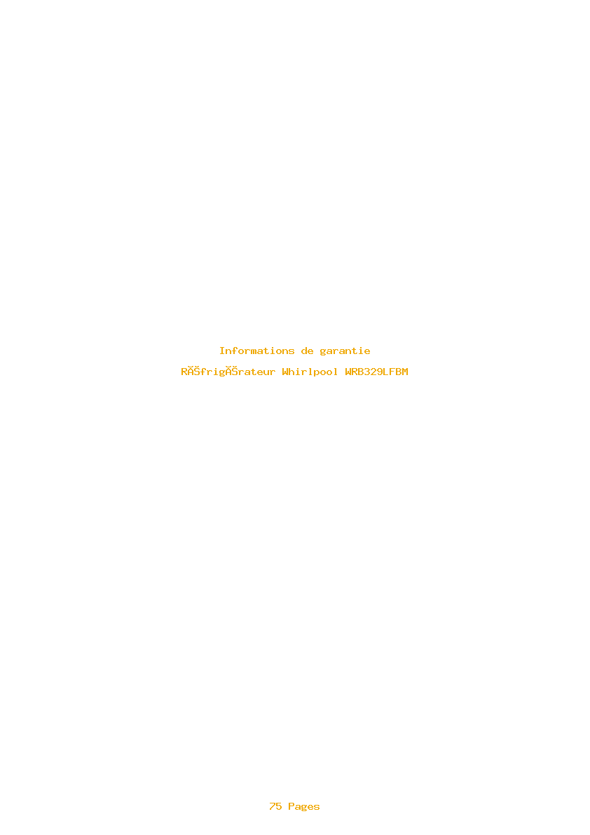 Page 1 de la notice Informations de garantie Whirlpool WRB329LFBM