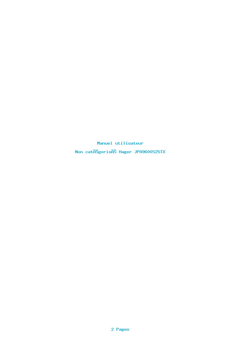 Page 1 de la notice Manuel utilisateur Hager JPA9600S25TX