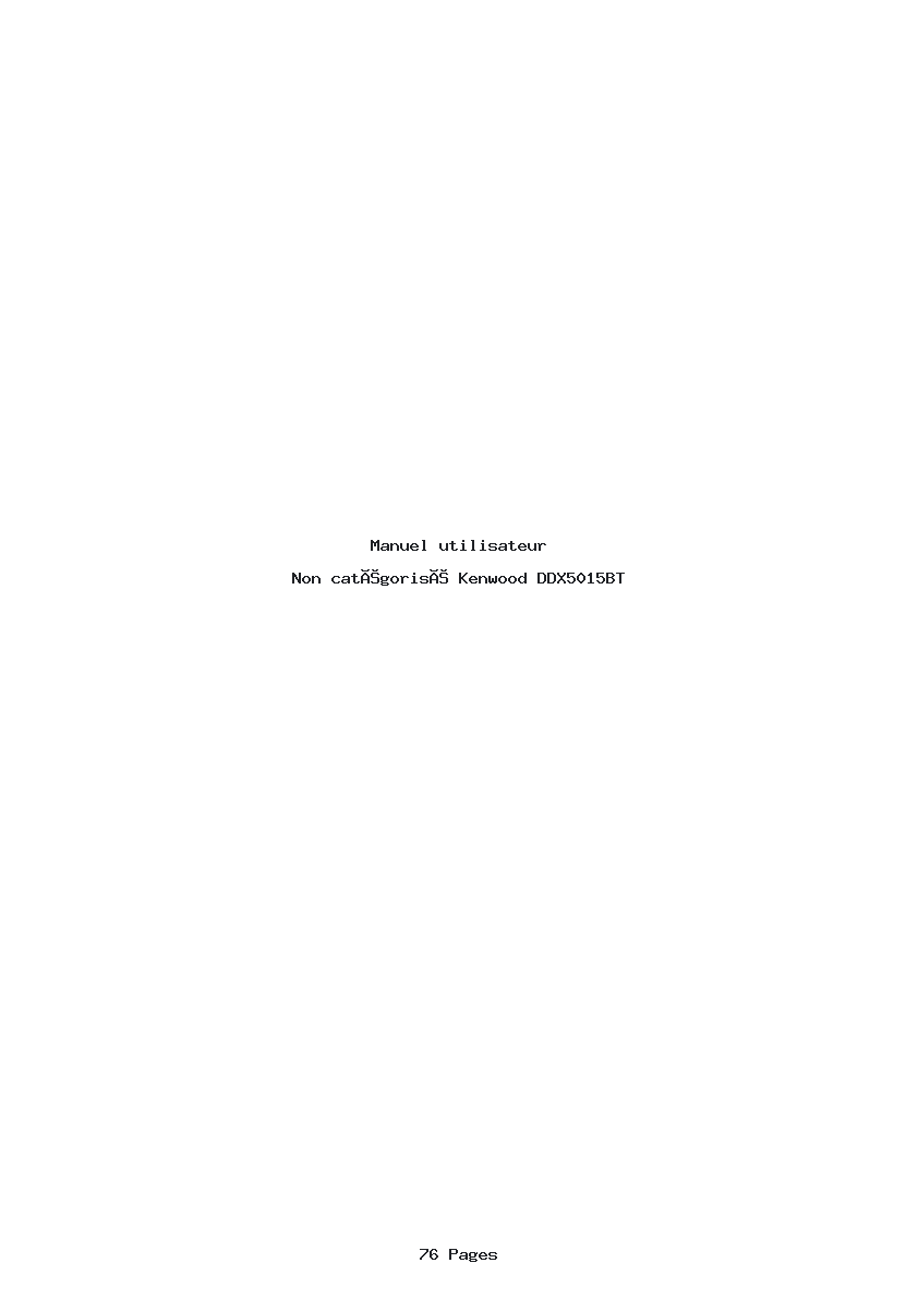 Page 1 de la notice Manuel utilisateur Kenwood DDX5015BT
