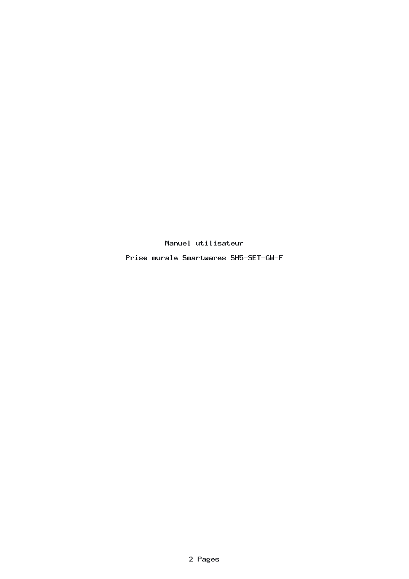 Page 1 de la notice Manuel utilisateur Smartwares SH5-SET-GW-F