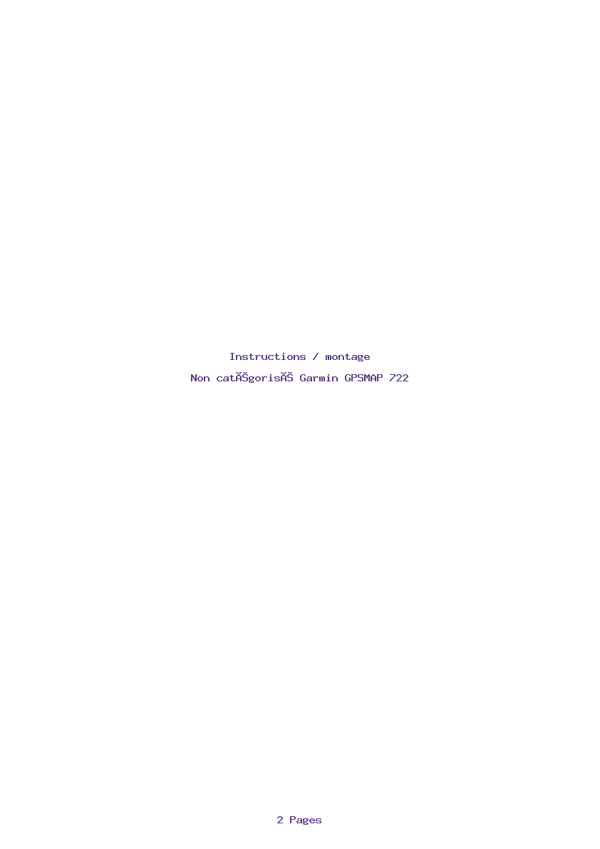 Page 1 de la notice Instructions / montage Garmin GPSMAP 722