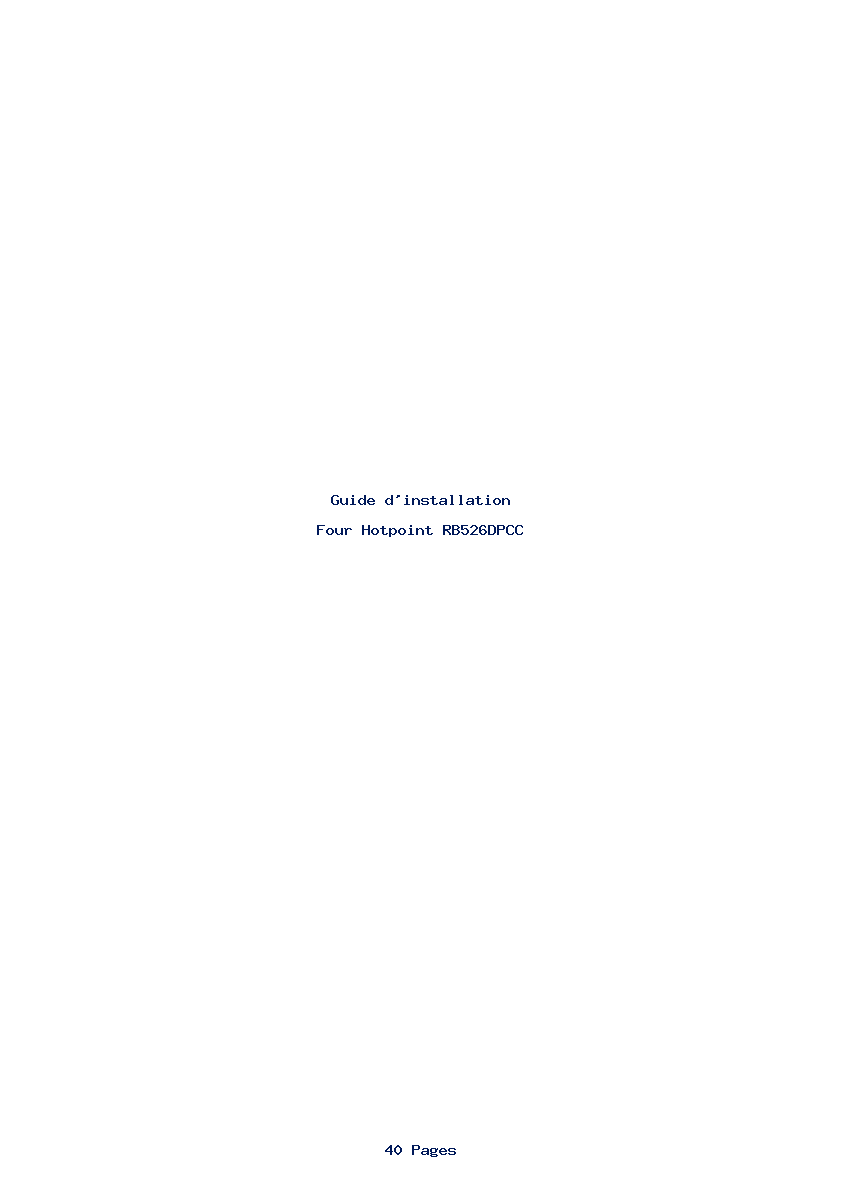 Page 1 de la notice Guide d'installation Hotpoint RB526DPCC