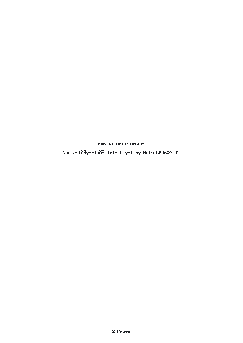 Page 1 de la notice Manuel utilisateur Trio Lighting Mats 599600142