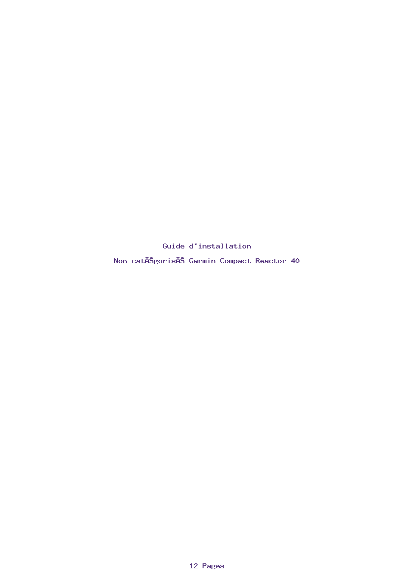 Page 1 de la notice Guide d'installation Garmin Compact Reactor 40