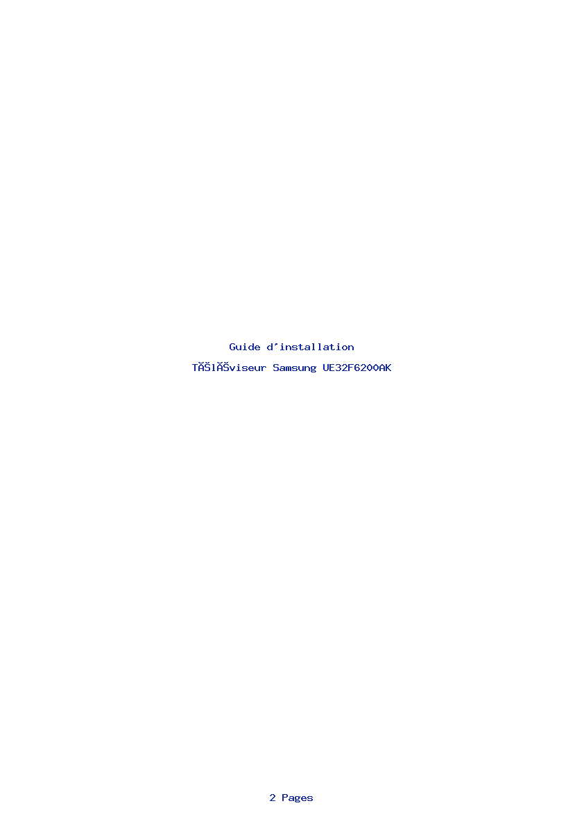 Page 1 de la notice Guide d'installation Samsung UE32F6200AK