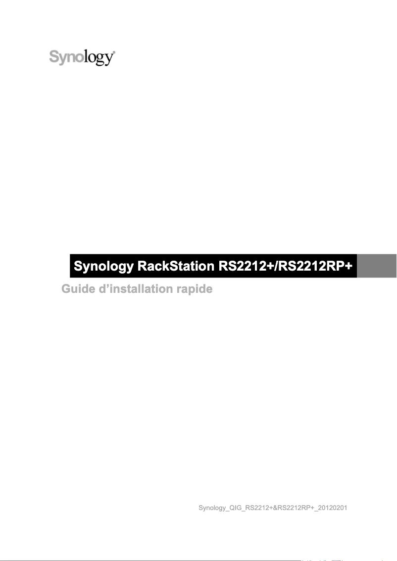 Page 1 de la notice Manuel utilisateur Synology RackStation RS2212+