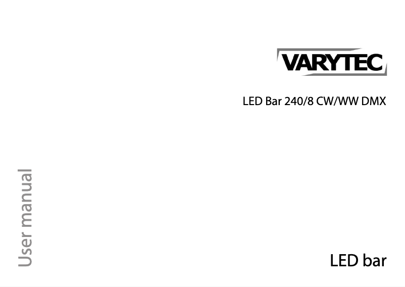 Page 1 de la notice Manuel utilisateur Varytec Giga Bar 240 LED CW/WW 30°