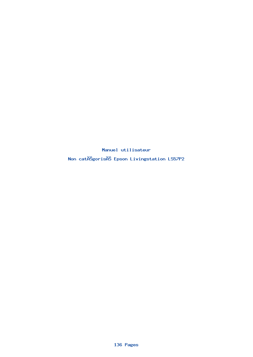 Page 1 de la notice Manuel utilisateur Epson Livingstation LS57P2