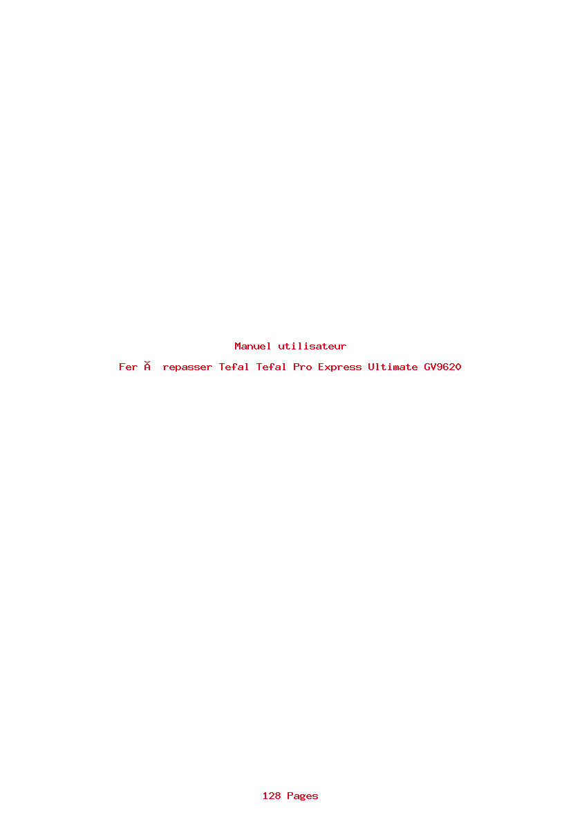 Page 1 de la notice Manuel utilisateur Tefal Tefal Pro Express Ultimate GV9620